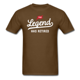 The Legend Has Retired Men's Funny T-Shirt - brown