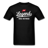 The Legend Has Retired Men's Funny T-Shirt - black