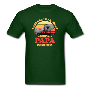 Being A Papa Is Priceless - forest green