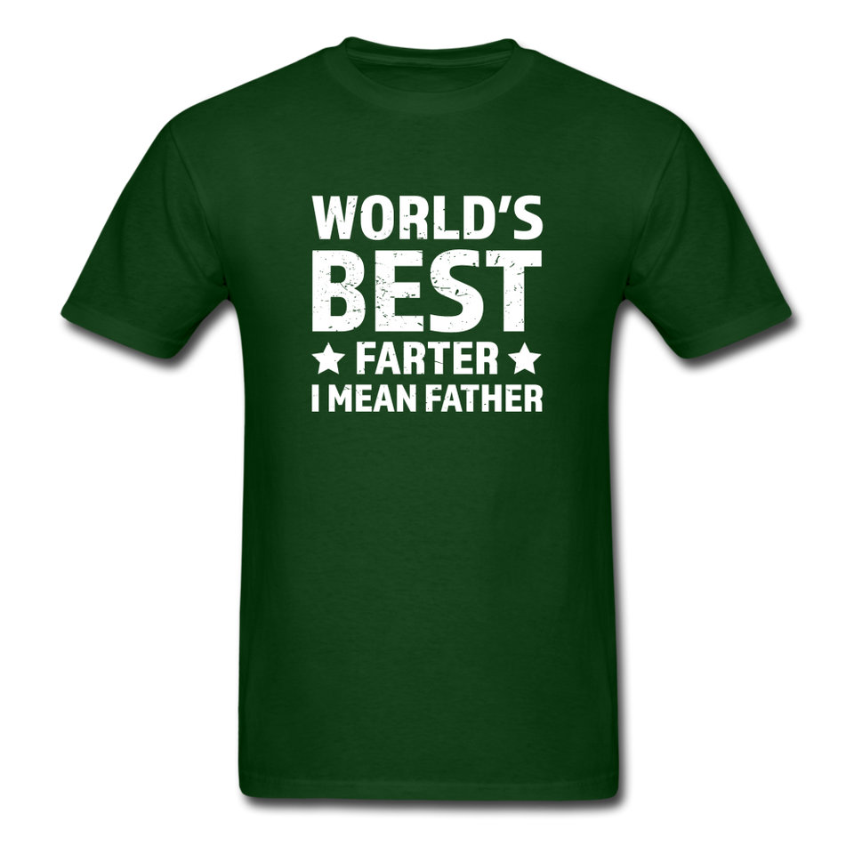World's Best Farter, I Mean Father - forest green