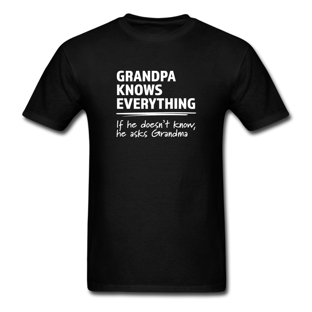 Grandpa Knows Everything, He Asks Grandma - black