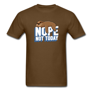 Nope, Not Today Lazy Sloth (Dark) - brown