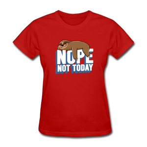 Nope, Not Today Lazy Sloth - red