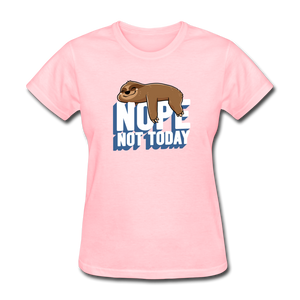 Nope, Not Today Lazy Sloth - pink