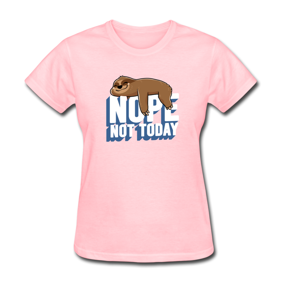 Nope, Not Today Lazy Sloth - pink
