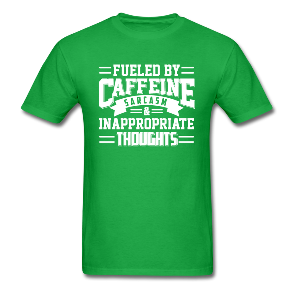 Fueled By Caffeine, Sarcasm & Inappropriate Thoughts - bright green