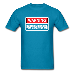 Warning Contains Opinions That May Offend You - turquoise