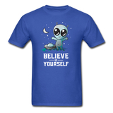 Believe In Yourself Cute Alien - royal blue