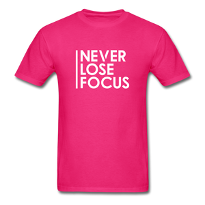 Never Lose Focus Men Motivational T-Shirt - fuchsia