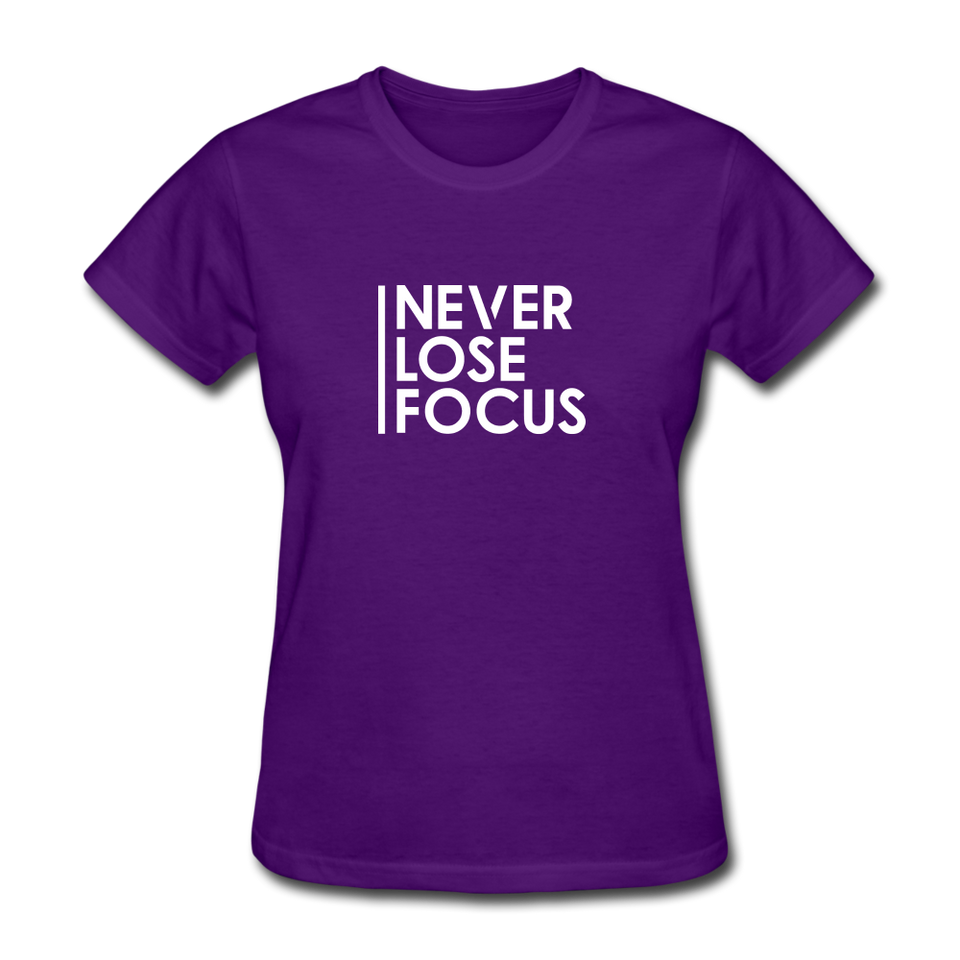 Never Lose Focus Women Motivational T-Shirt - purple