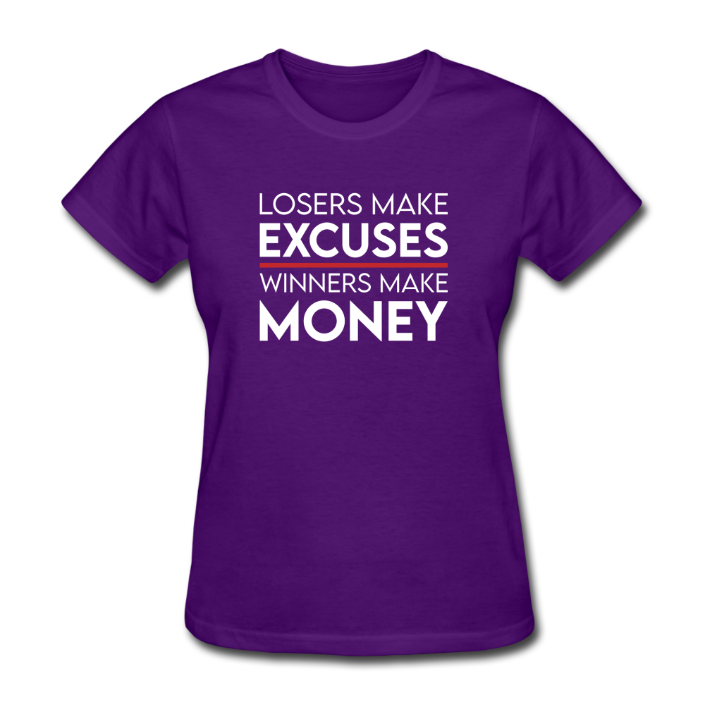 Losers Make Excuses Winners Make Money Women's Motivational T-Shirt - purple