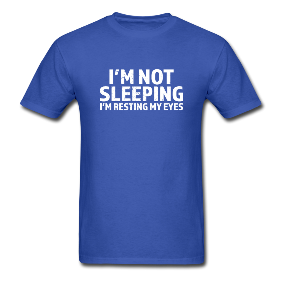 I'm Not Sleeping I'm Resting My Eyes Men's Funny T-Shirt - royal blue