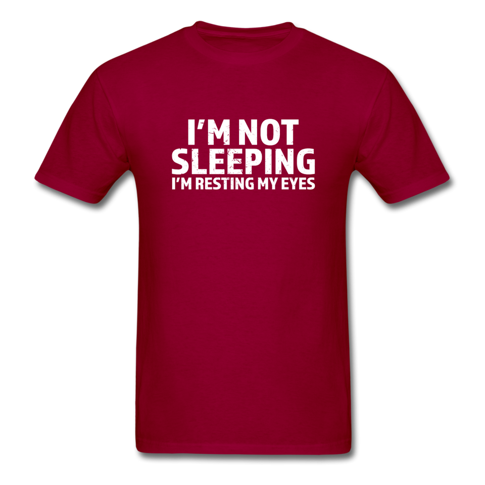 I'm Not Sleeping I'm Resting My Eyes Men's Funny T-Shirt - dark red