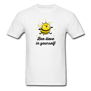 Bee-lieve In Yourself Men's Motivational T-Shirt - white