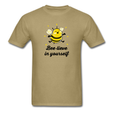 Bee-lieve In Yourself Men's Motivational T-Shirt - khaki