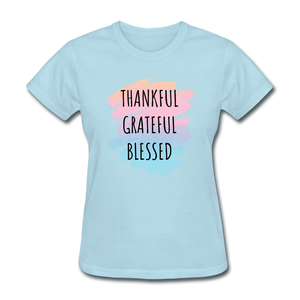 Thankful Grateful Blessed Women's T-Shirt - powder blue