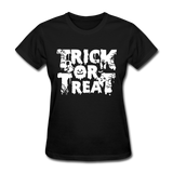 Trick Or Treat Women's Funny Halloween T-Shirt - black