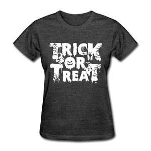 Trick Or Treat Women's Funny Halloween T-Shirt - heather black