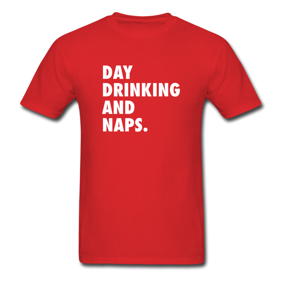 Day Drinking And Naps Men's Funny T-Shirt - red