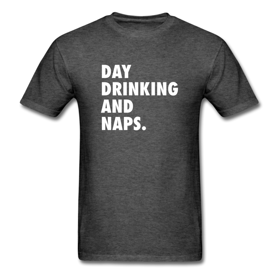 Day Drinking And Naps Men's Funny T-Shirt - heather black