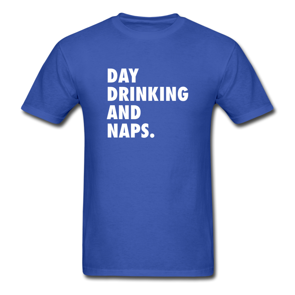 Day Drinking And Naps Men's Funny T-Shirt - royal blue