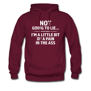 Not Going To Lie... Hoodie - burgundy
