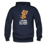 I Paused My Game For This Hoodie - navy