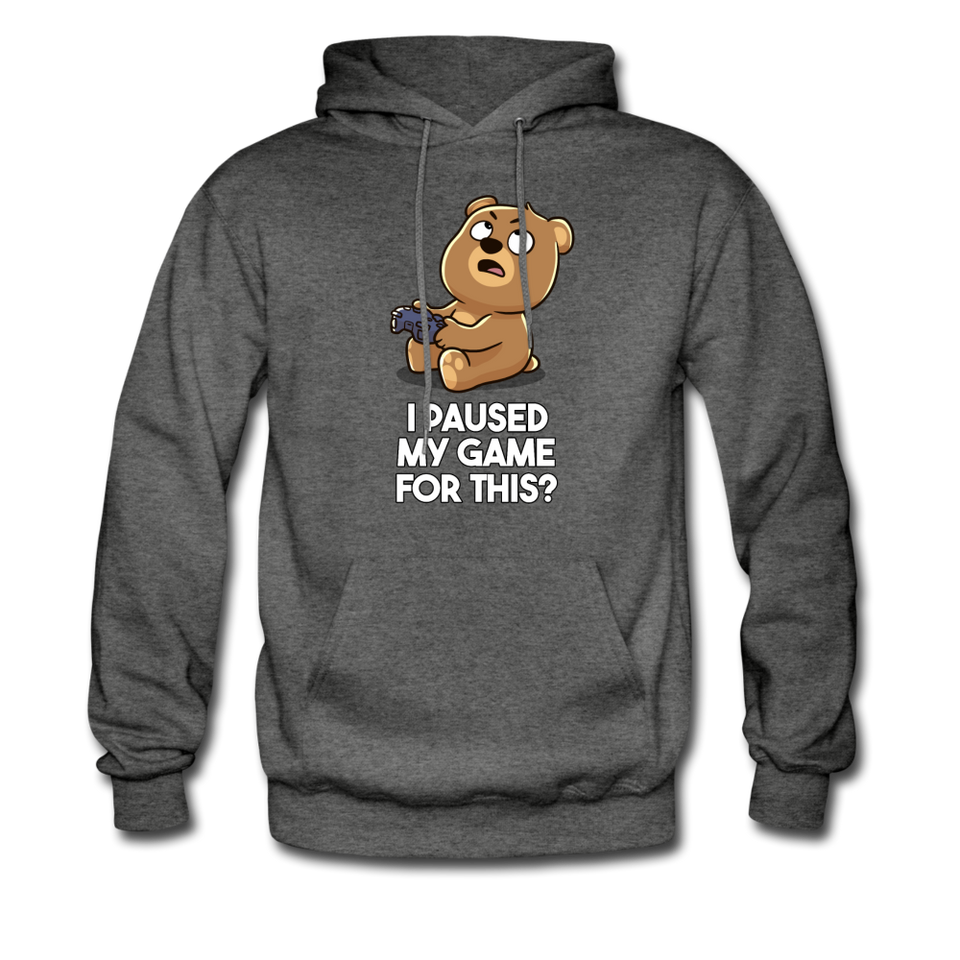I Paused My Game For This Hoodie - charcoal gray