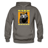 Papa Bear Has His Eyes On You Hoodie - asphalt gray