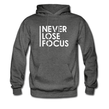 Never Lose Focus Hoodie - charcoal gray