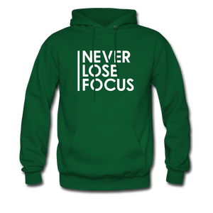 Never Lose Focus Hoodie - forest green