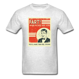 Fart When People Hug You Men's Funny T-Shirt - light heather gray