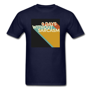 0 Days Without Sarcasm - navy