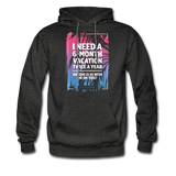 I Need A 6-Month Vacation Twice A Year Hoodie - charcoal gray