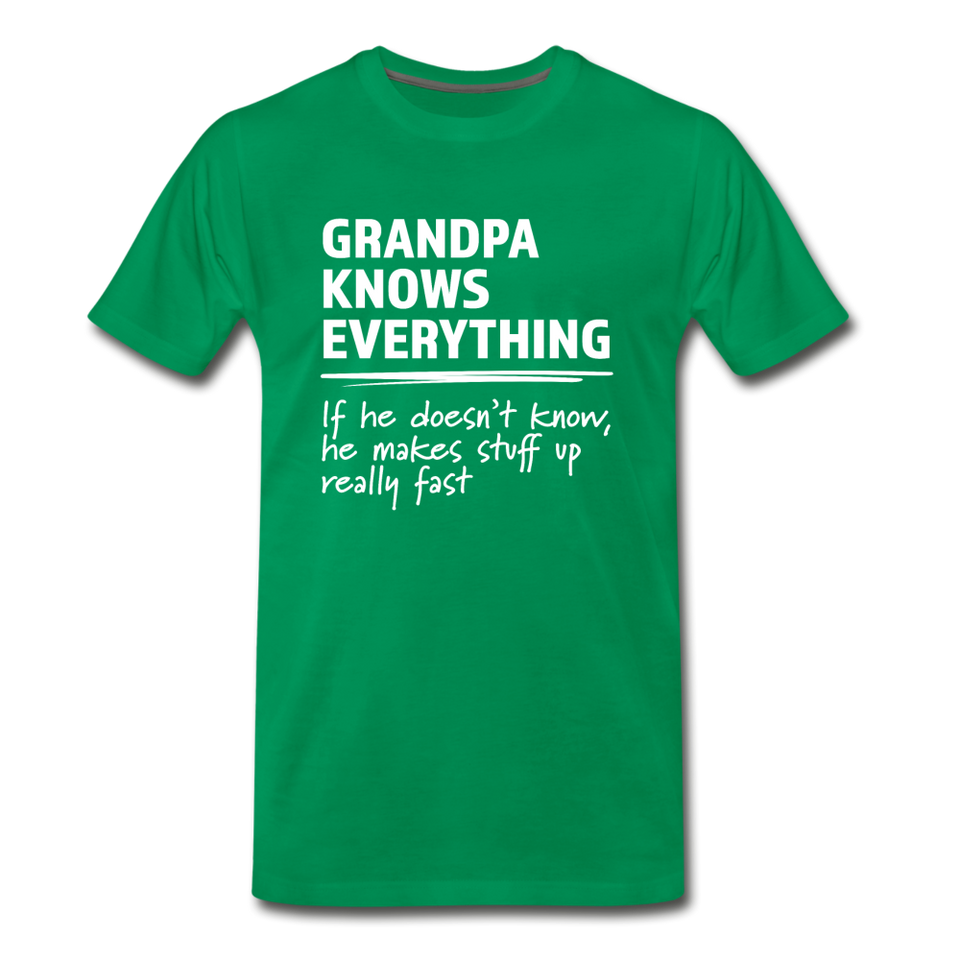 Grandpa Knows Everything Men's Funny T-Shirt (ultra-soft) - kelly green