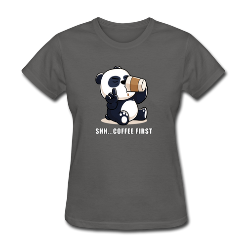 Shh.. Coffee First Panda Women's Funny T-Shirt (Dark Colors) - charcoal