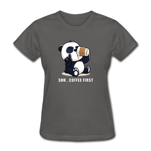 Shh.. Coffee First Panda Women's Funny T-Shirt (Dark Colors) - charcoal