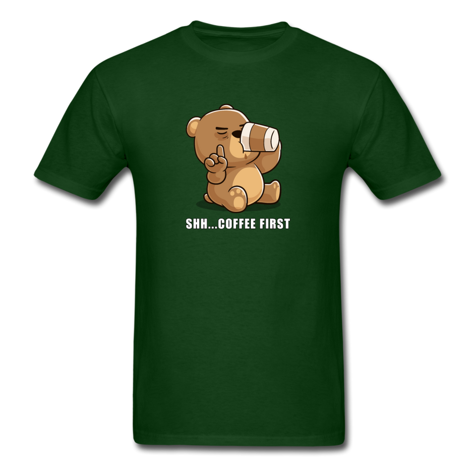 Shh.. Coffee First Men's Funny T-Shirt (Dark Colors) - forest green