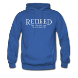 Retired Now The Only Boss I Have Is The Wife Hoodie - royal blue