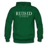 Retired Now The Only Boss I Have Is The Wife Hoodie - forest green