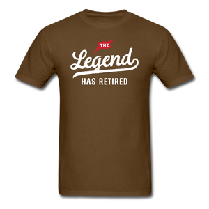 The Legend Has Retired Men's Funny T-Shirt - brown