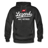 The Legend Has Retired Hoodie - charcoal gray