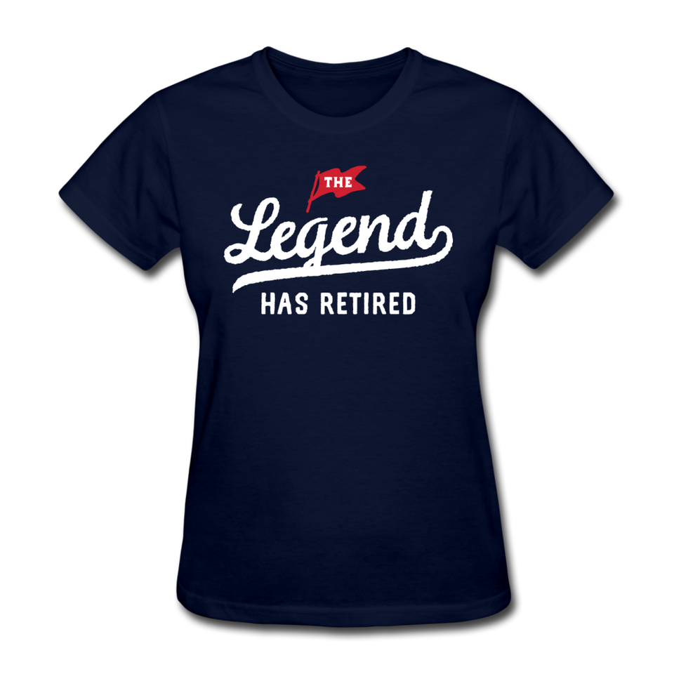 The Legend Has Retired Women's Funny T-Shirt - navy